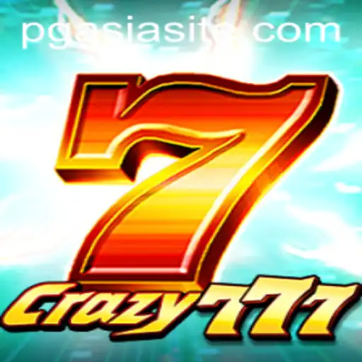 Exploring the Thrilling World of Crazy777: A New Era in Online Gaming with PGASIA