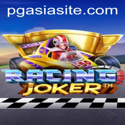 RacingJoker: A Thrilling Adventure Into The World of PGASIA Gaming
