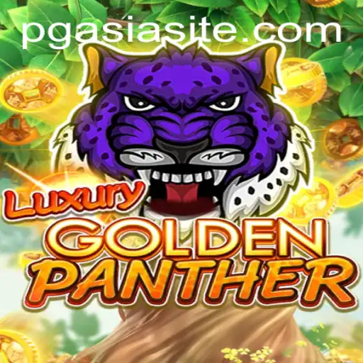 Discover LUXURYGOLDENPANTHER: A Captivating Experience in Gaming